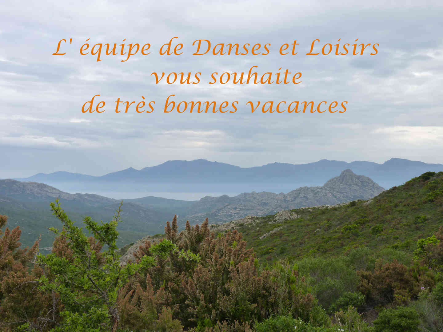 Bonnes Vacances | Danses et Loisirs